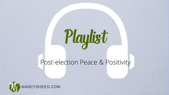 Post-election Peace & Positivity