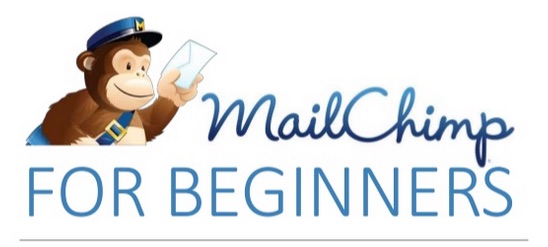 Creating an Email Marketing Strategy for Success - Making MailChimp Work For You