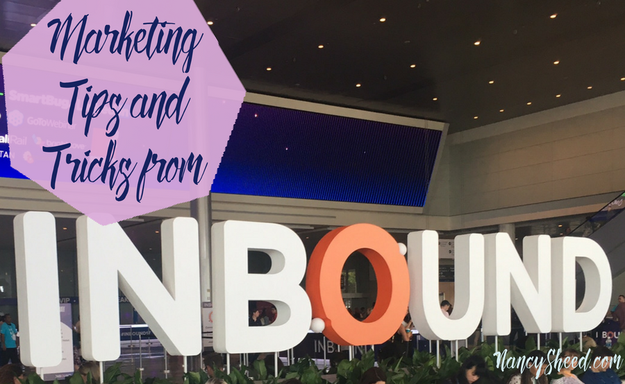 Marketing Tips and Takeaways from Inbound