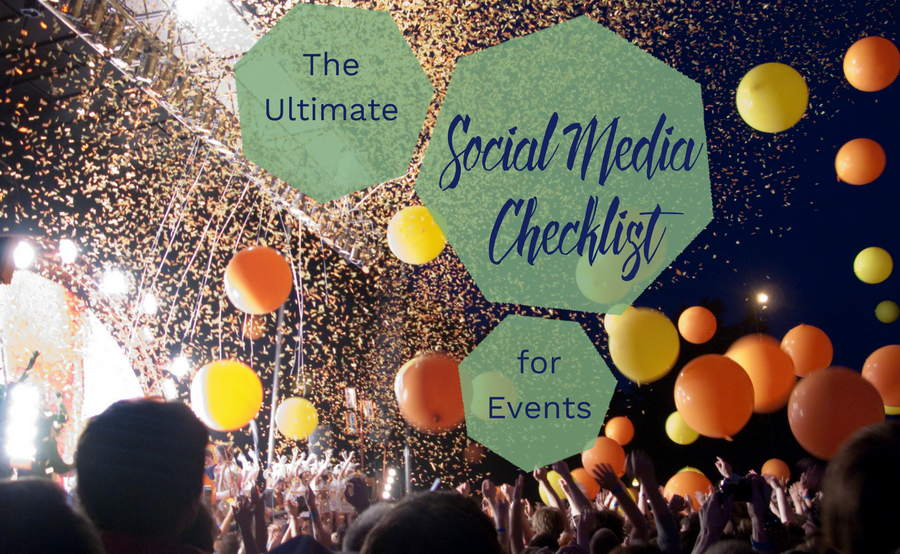 Ultimate Social Media Checklist for Events