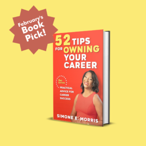 HAYVN February 2023 Book Group: 52 Tips for Owning Your Career with Simone Morris